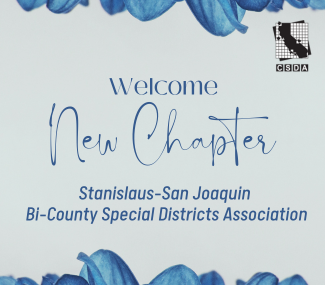 Welcome New Chapter Stanislaus San Joaquin Bi County Special Districts Association